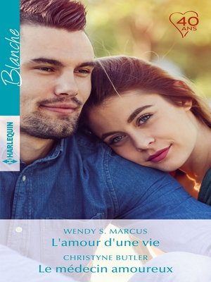 cover image of L'amour d'une vie--Le médecin amoureux